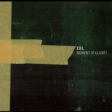 Edl - Moment Of Clarity '1999