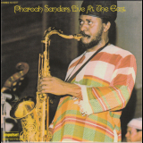 Pharoah Sanders - Live At The East (2007) {UCCI-9133} '1971