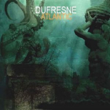 Dufresne - Atlantic '2006