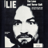 Charles Manson - Lie: The Love And Terror Cult (1987 Awareness) '1970