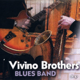 Vivino Brothers - Vivino Brothers Blues Band '2000