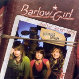 BarlowGirl - Another Journal Entry (Expanded Edition)  '2006