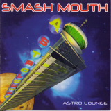 Smash Mouth - Astro Lounge '1999