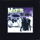 The Misfits - Walk Among Us (2000 Slash-Rhino R2 79947) '1982