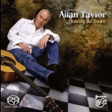 Allan Taylor - Leaving At Dawn '2009