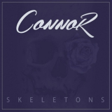 Connor - Skeletons '2016