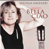 Lucilla Galeazzi - Encore Bella Ciao '2011