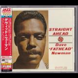 Dave 'fathead' Newman - Straight Ahead (2012 Japan) '1960
