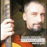 Alexander Litvinovsky - Intavolatura '2008