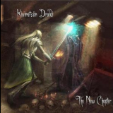 Kivimetsan Druidi - The New Chapter '2007