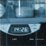 Lax - Time In 60 Seconds '2004