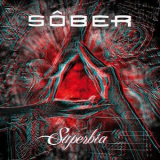 Sober - Superbia '2011