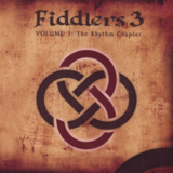 Fiddlers 3 - Volume 3 - The Rhythm Chapter '2007