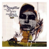 Fila Brazillia - The Life And Times Of Phoebus Brumal '2003