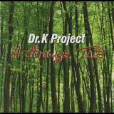 Dr.k Project - A Strange Tale '2002