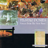 Telstar Ponies - Voices From The New Music '1996
