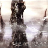 Zero Hour - The Towers Of Avarice '2001