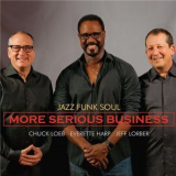 Jazz Funk Soul - More Serious Business '2016