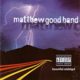 Matthew Good Band - Beautiful Midnight '1999