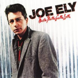 Joe Ely - Musta Notta Gotta Lotta '1981