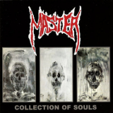 Master - Collection Of Souls '1993