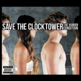 Save The Clock Tower - The Human Condition '2012