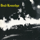 Dead Kennedys - Fresh Fruit For Rotting Vegetables (1993 Alternative Tentacles) '1980