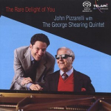 John Pizzarelli With The George Shearing Quintet - The Rare Delight Of You '2002