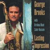 George Brooks with Krishna Bhatt & Zakir Hussain - Lasting Impression '1996