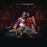 R. Kelly - The Buffet (deluxe Version) '2015