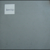 Kerridge - From The Shadows That Melt The Flesh 1-4. '2013