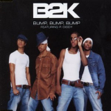 B2k & P. Diddy - Bump, Bump, Bump '2003