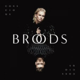 Broods - Conscious '2016