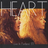 Heart - Live In Portland '89 '2015