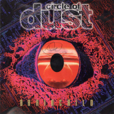 Circle Of Dust - Brainchild (2CD) '2016