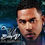 Bobby Valentino - The Rebirth '2009