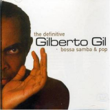Gilberto Gil - The Definitive '2002