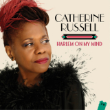 Catherine Russell - Harlem On My Mind (24 bits / 96 kHz) '2016