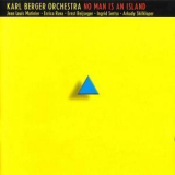 Karl Berger Orchestra - No Man Is An Island '1995