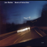 Jon Balke - Book Of Velocities '2007