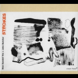 Sten Sandell Trio & John Butcher - Strokes '2007