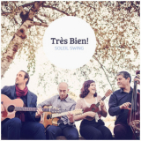Tres Bien! - Soleil Swing '2014