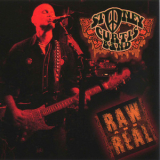 Stoney Curtis Band - Raw & Real '2007