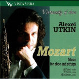 Alexei Utkin - Mozart Music For Oboe And String '2003