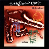 World Saxophone Quartet - Four Now '1996