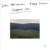 Ralph Towner & John Abercrombie - Sargasso Sea '1976