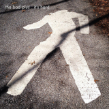 The Bad Plus - It's Hard '2016