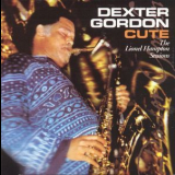 Dexter Gordon - Cute: The Lionel Hampton Sessions '1977