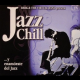 Berk & The Virtual Band - Jazz Chill Vol.2 '2007