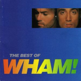 Wham! - If You Were There (the Best Of Wham!) '1997